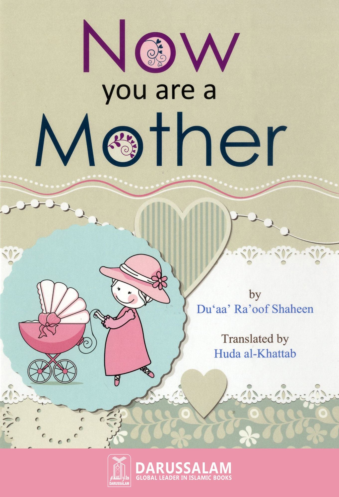 Now You Are A Mother