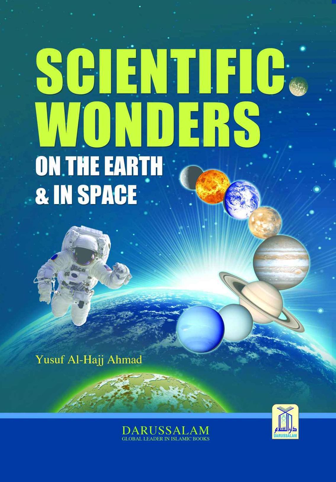 Scientific Wonders On Earth & In Space