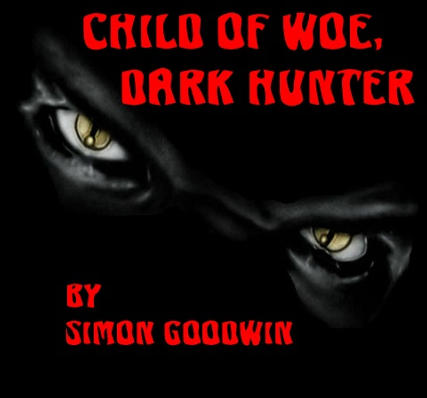 Child of Woe, Dark Hunter