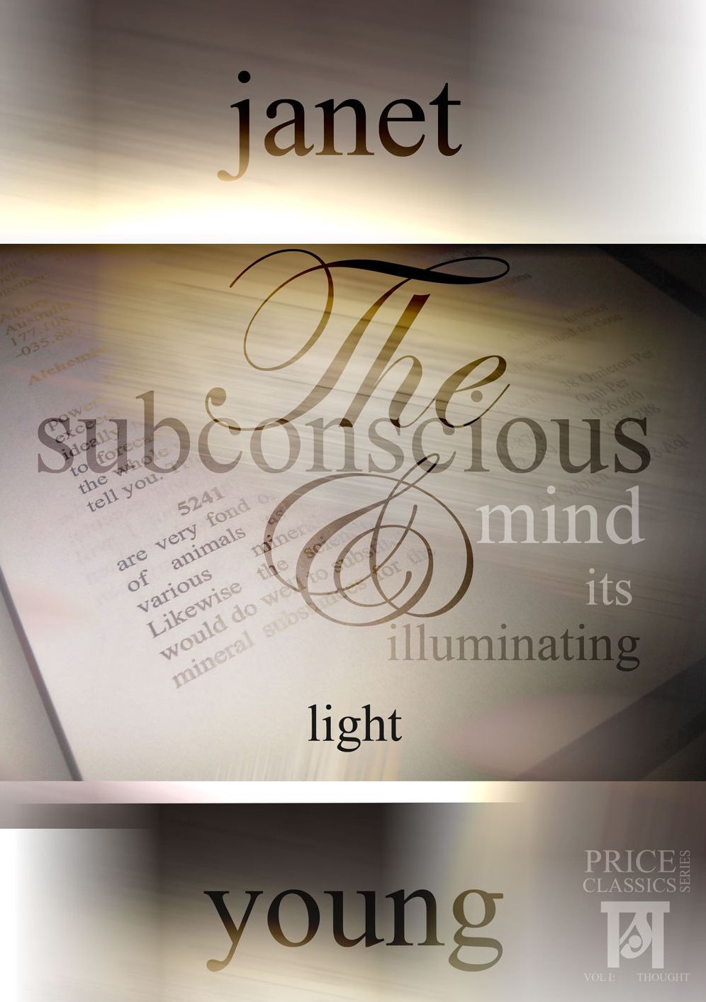 The Subconscious Mind and its Illuminating Light