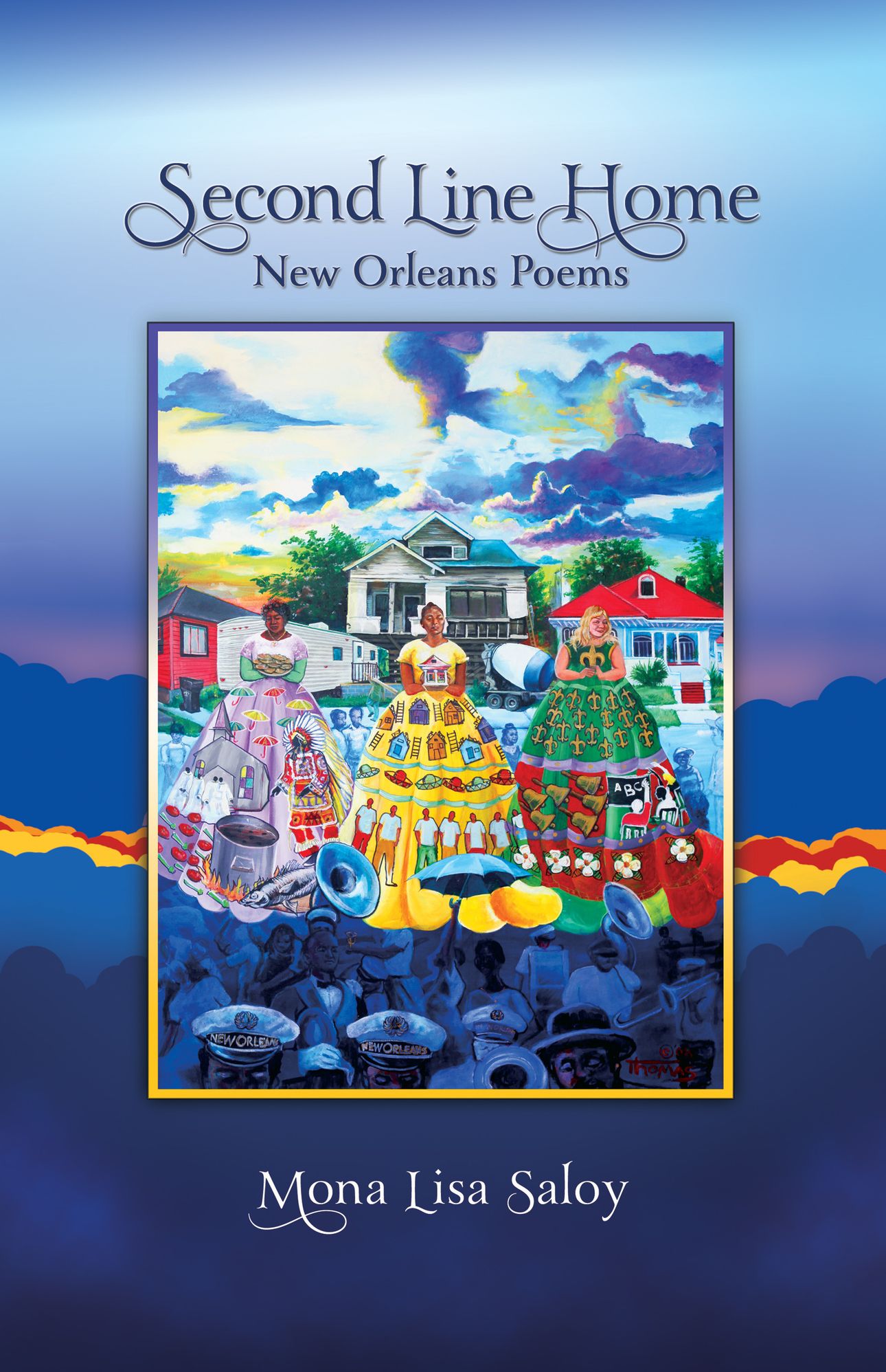 Second Line Home: New Orleans Poems