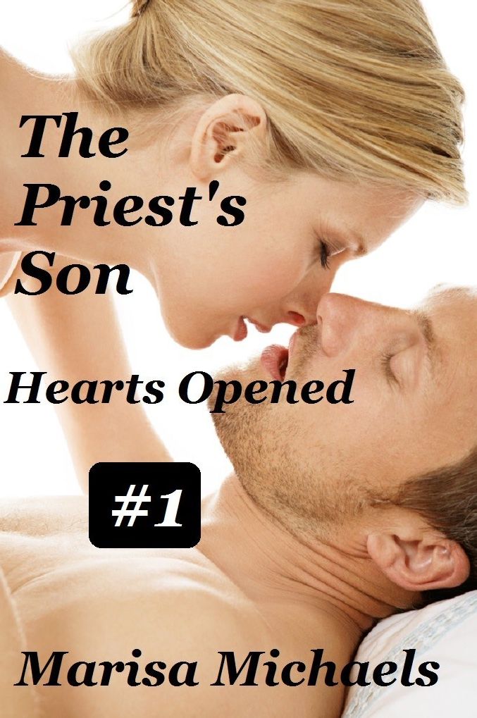 The Priests Son: Hearts Opened