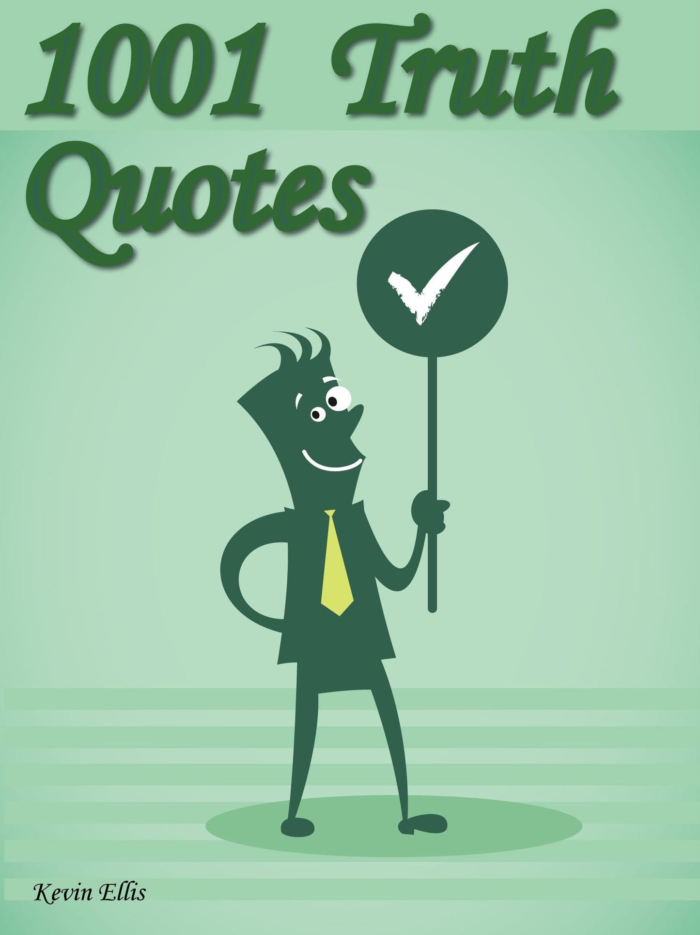 1001 Truth Quotes