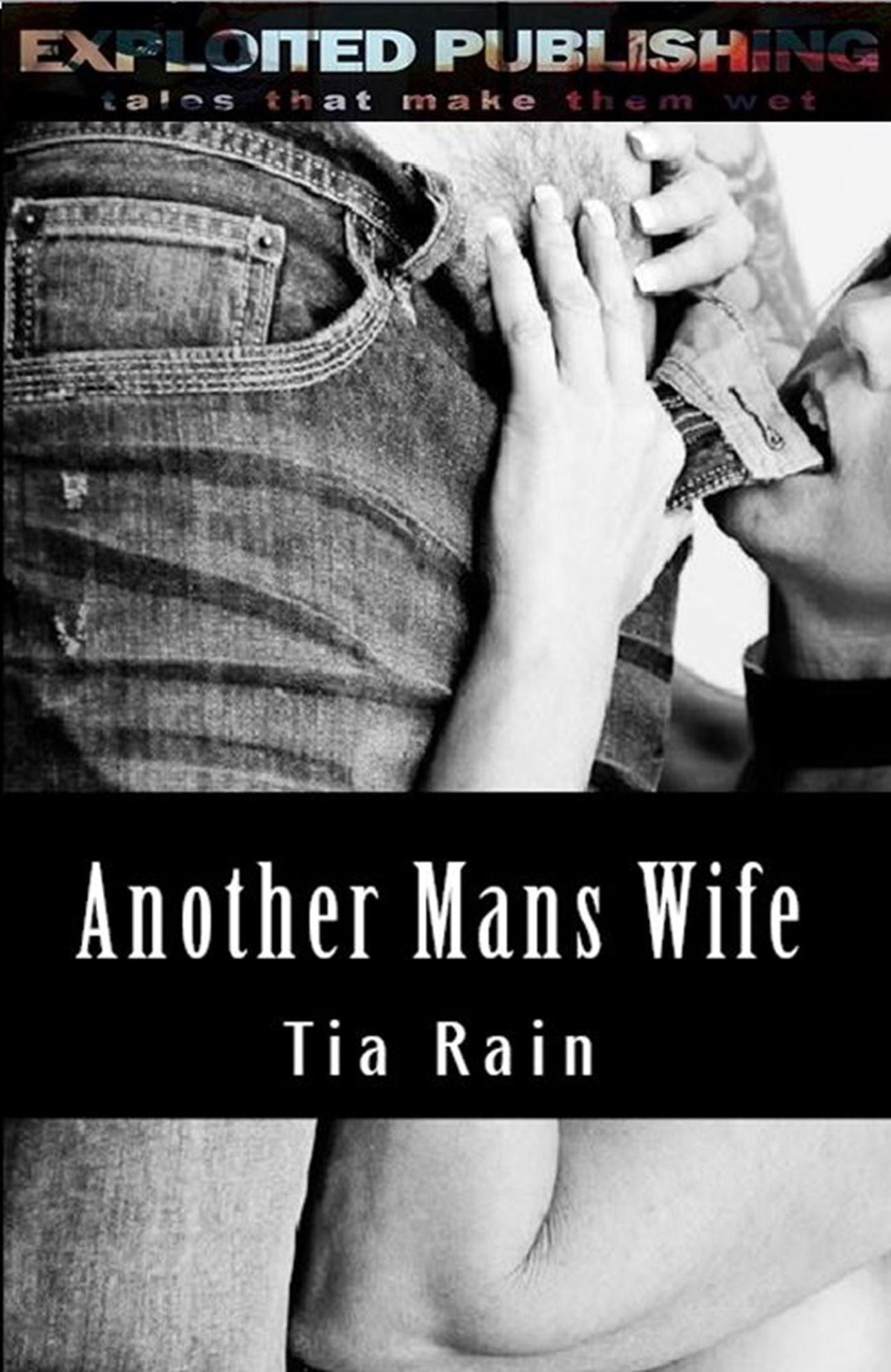 Another Mans Wife