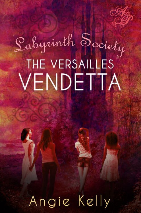 The Labyrinth Society: The Varsailles Vendetta