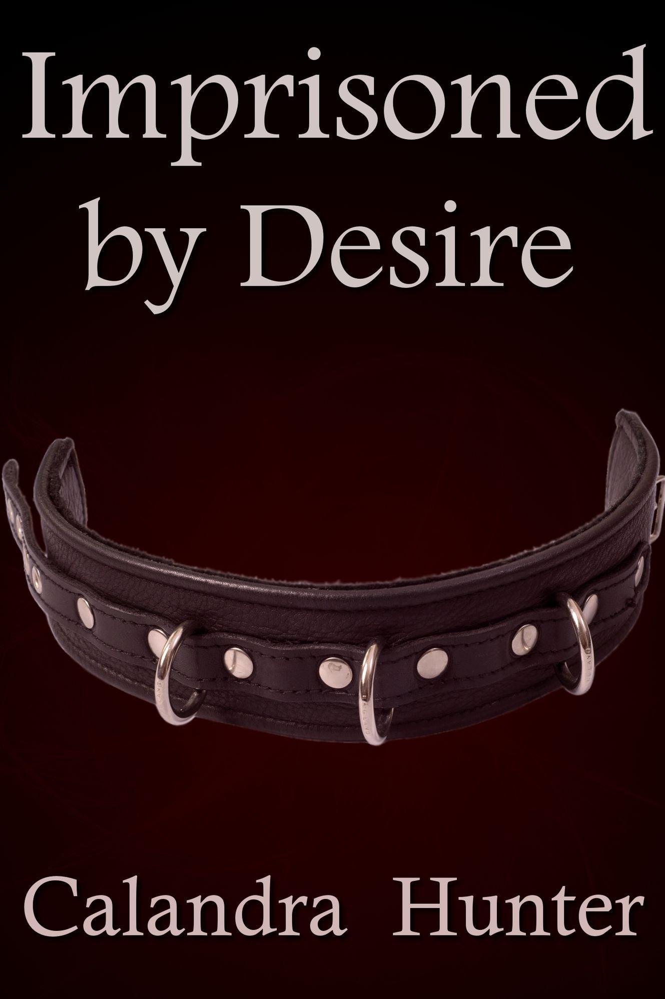 Imprisoned by Desire