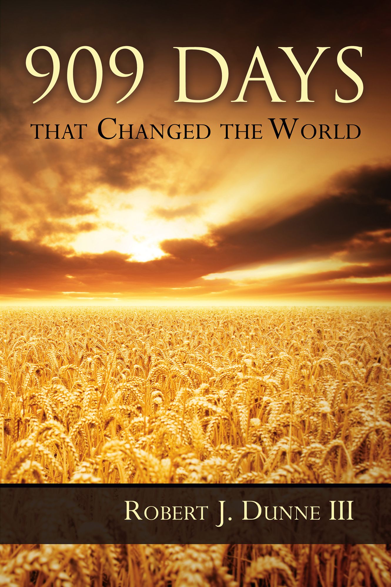 909 Days that Changed the World