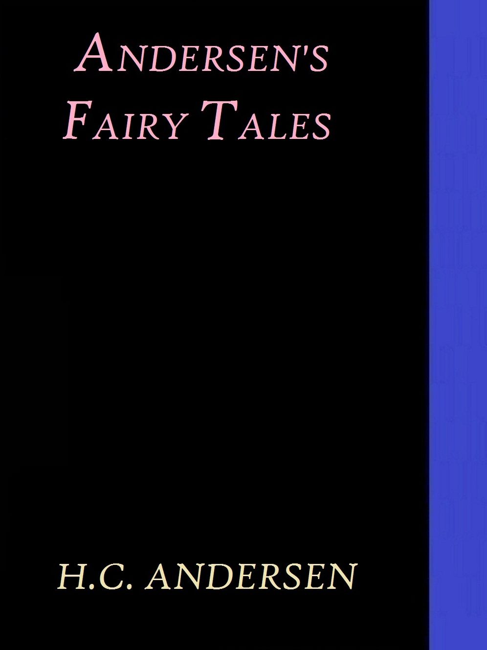 Andersen's Fairy Tales by H. C. - Unknown