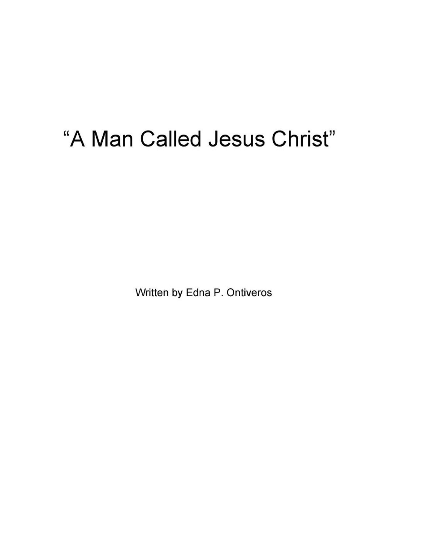 A Man Called Jesus Christ