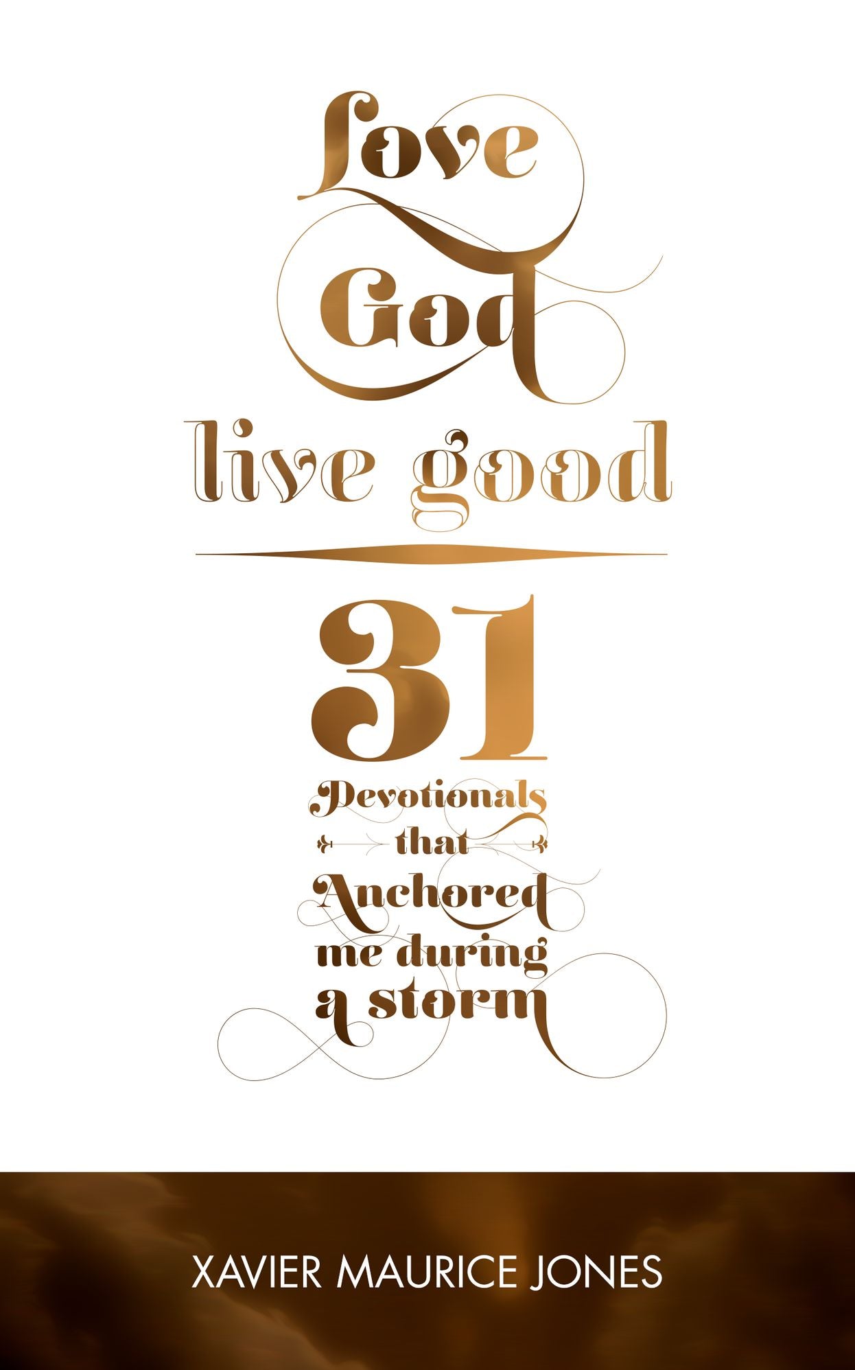 Love God Live Good