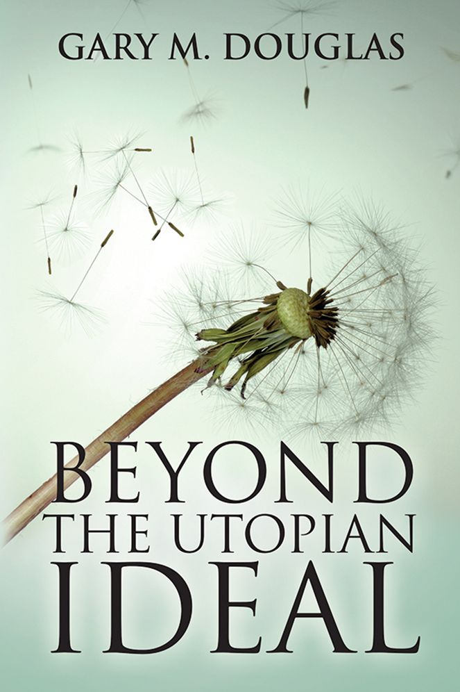 Beyond The Utopian Ideal