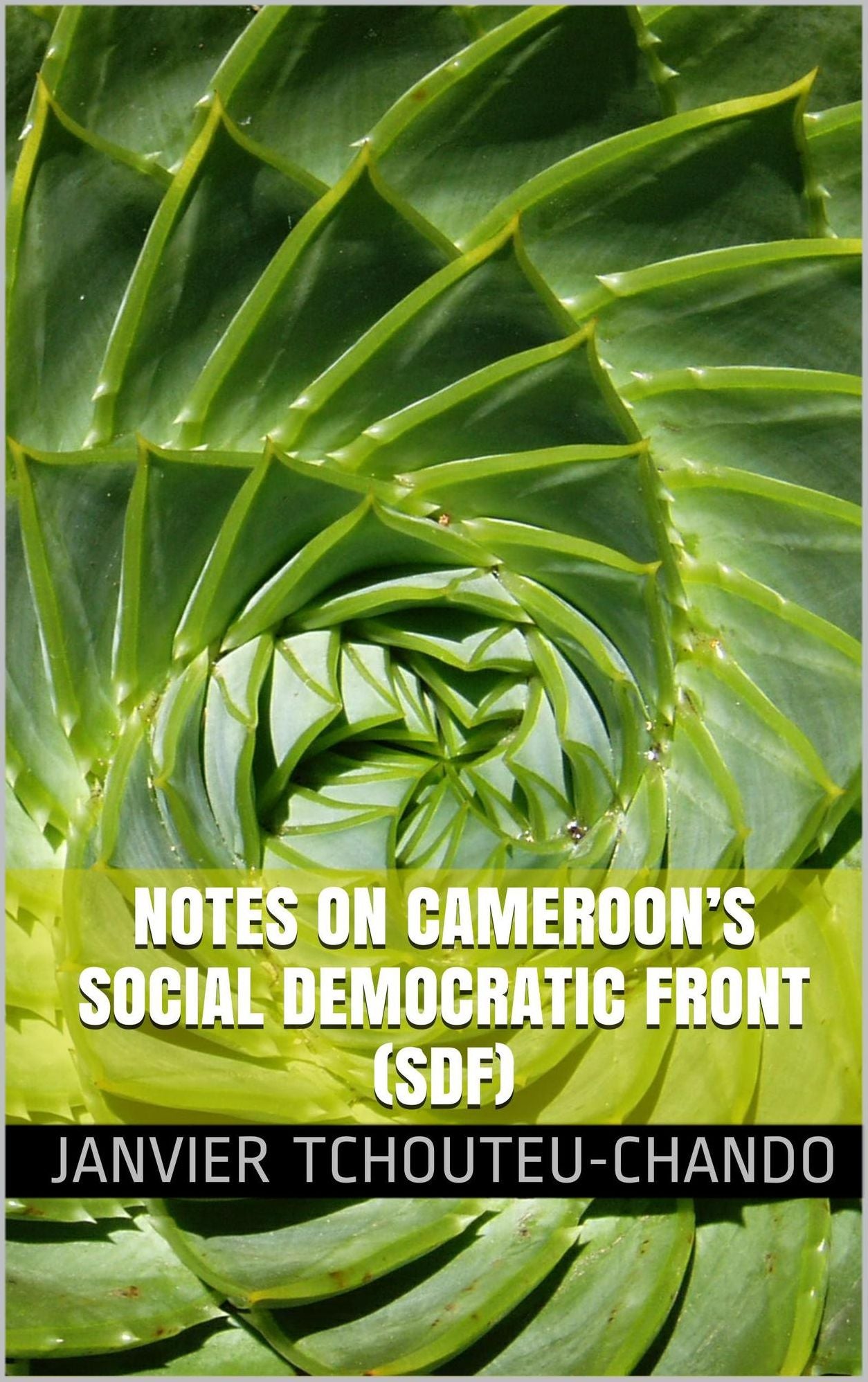 Notes on Cameroons Social Democratic Front (SDF)