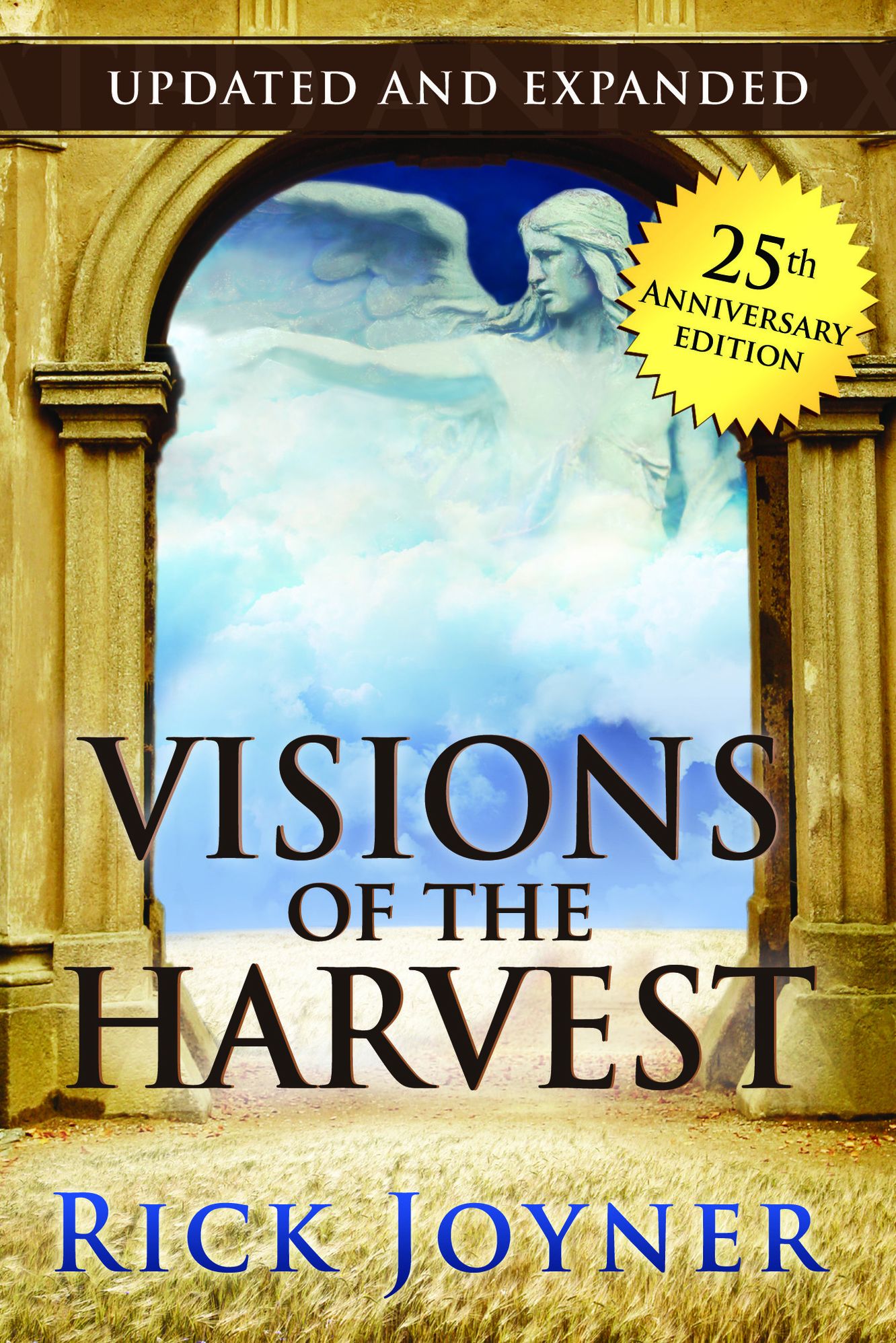Visions of the Harvest: Updated and Expanded