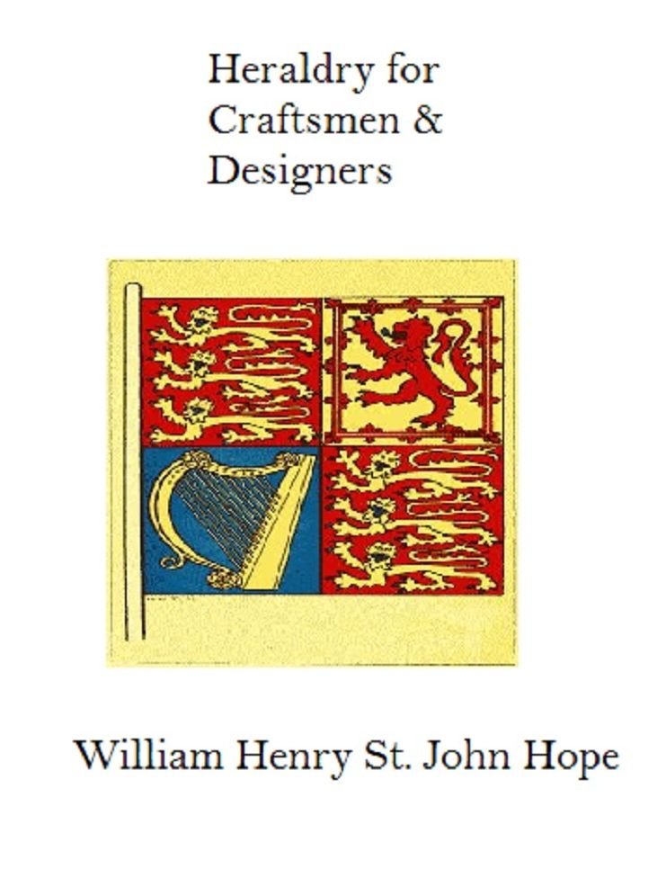 Heraldry for Craftsmen & Designers