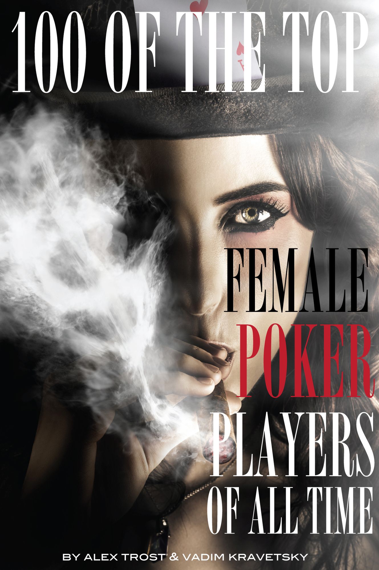 100 of the Top Female Poker Players of All Time