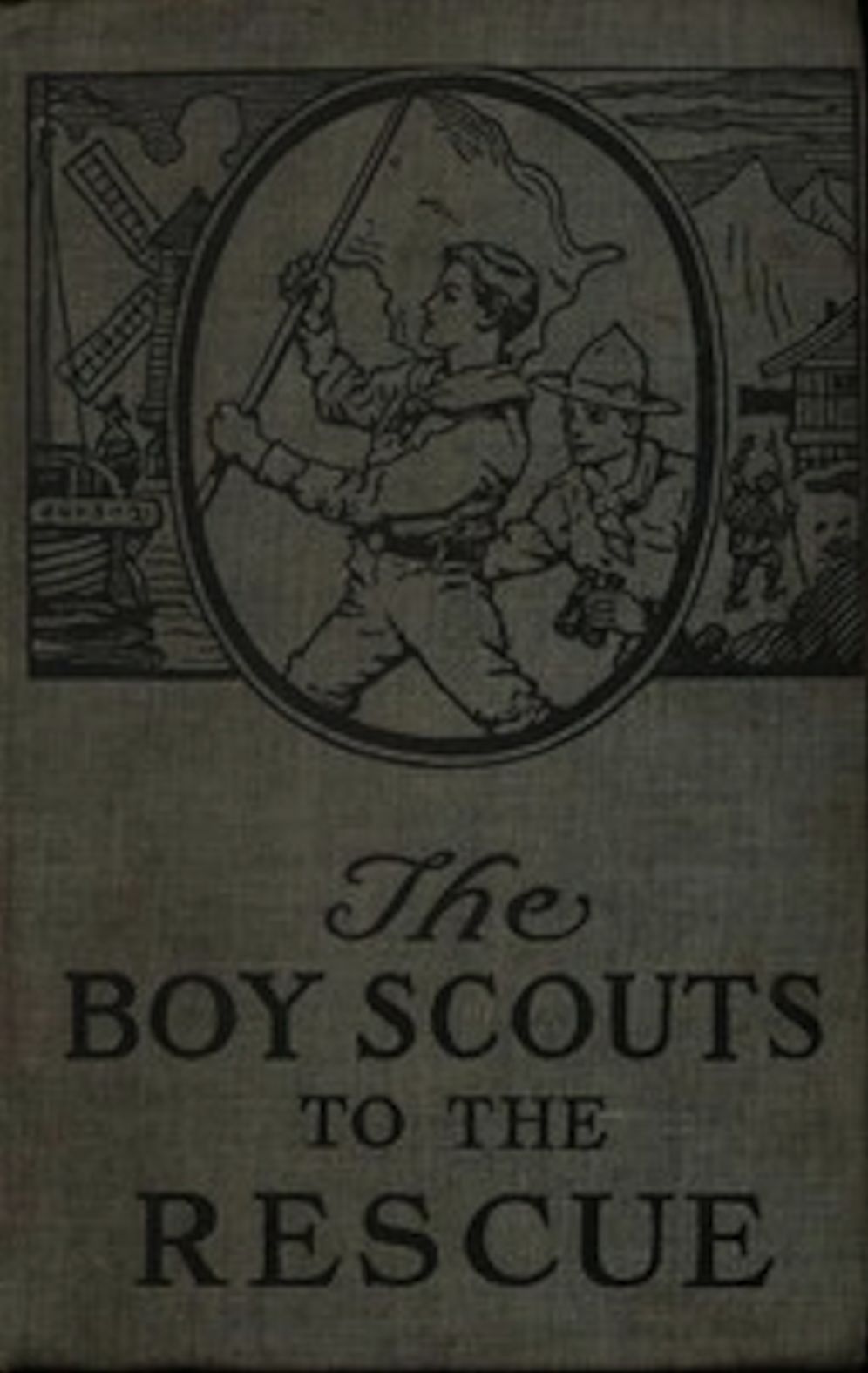 The Boy Scouts to the Rescue (Illustrated)