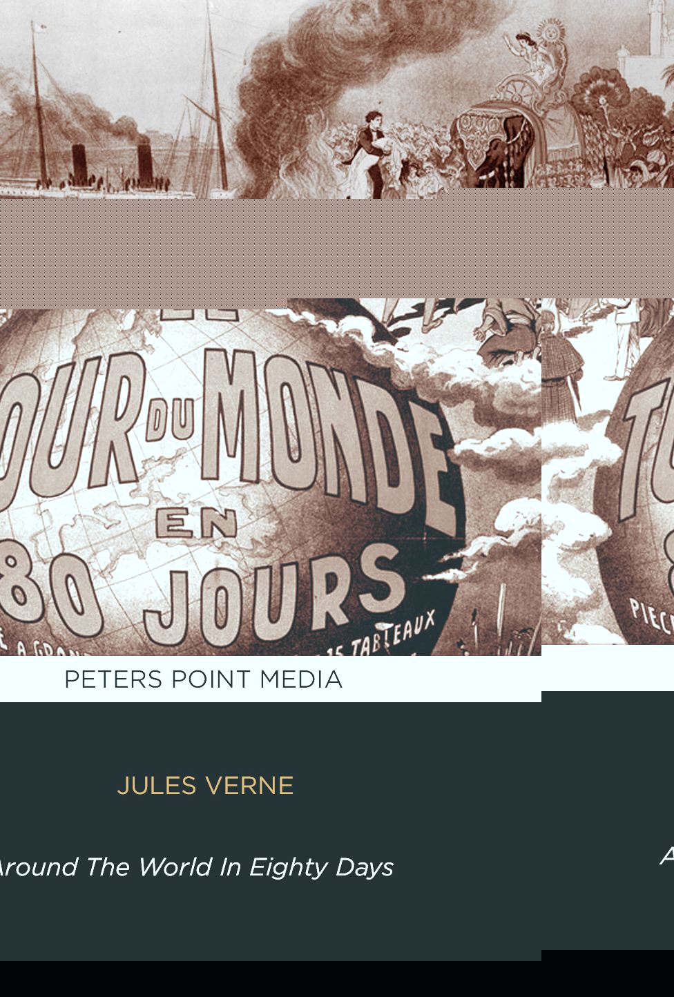 Around the World in Eighty Days by Jules Verne - Le tour du Monde en 80 Jours - Edition Bilingue _ Bilingual Edition