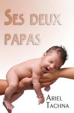 Ses Deux Papas