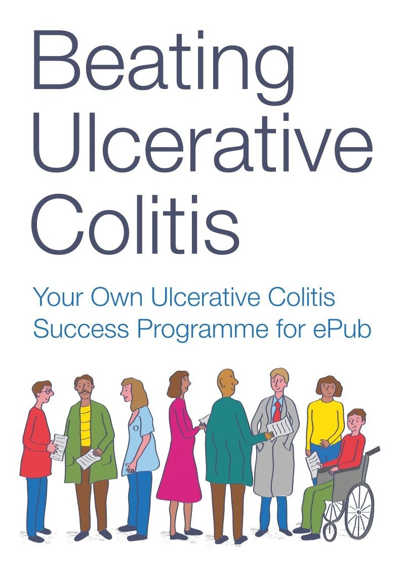 Beating Ulcerative Colitis Your Own Ulcerative Colitis Success Programme