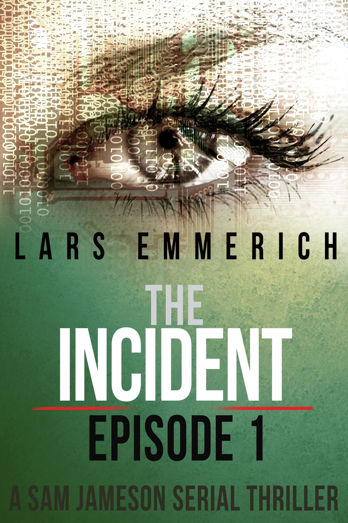 The Incident - Episode One