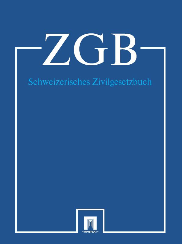 Schweizerisches Zivilgesetzbuch - ZGB