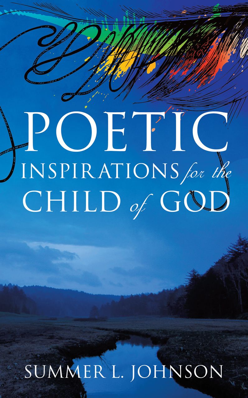 Poetic Inspirations for the Child of God