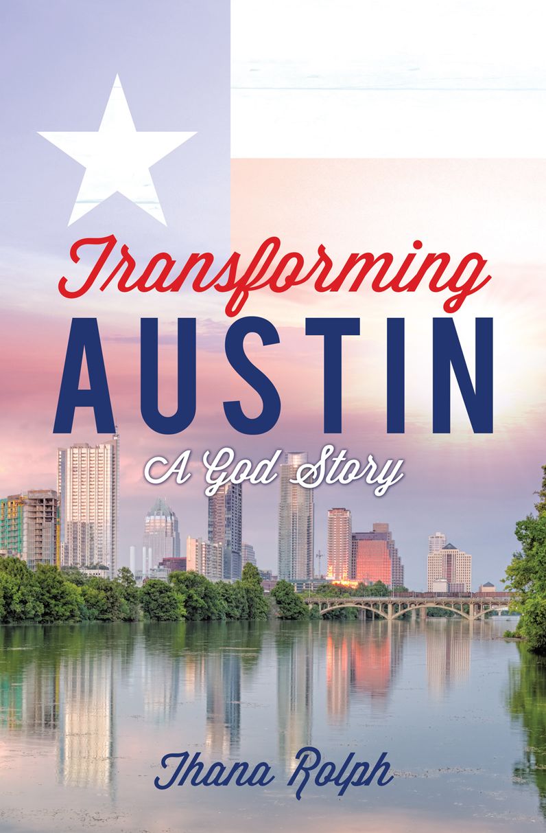 Transforming Austin - A God Story