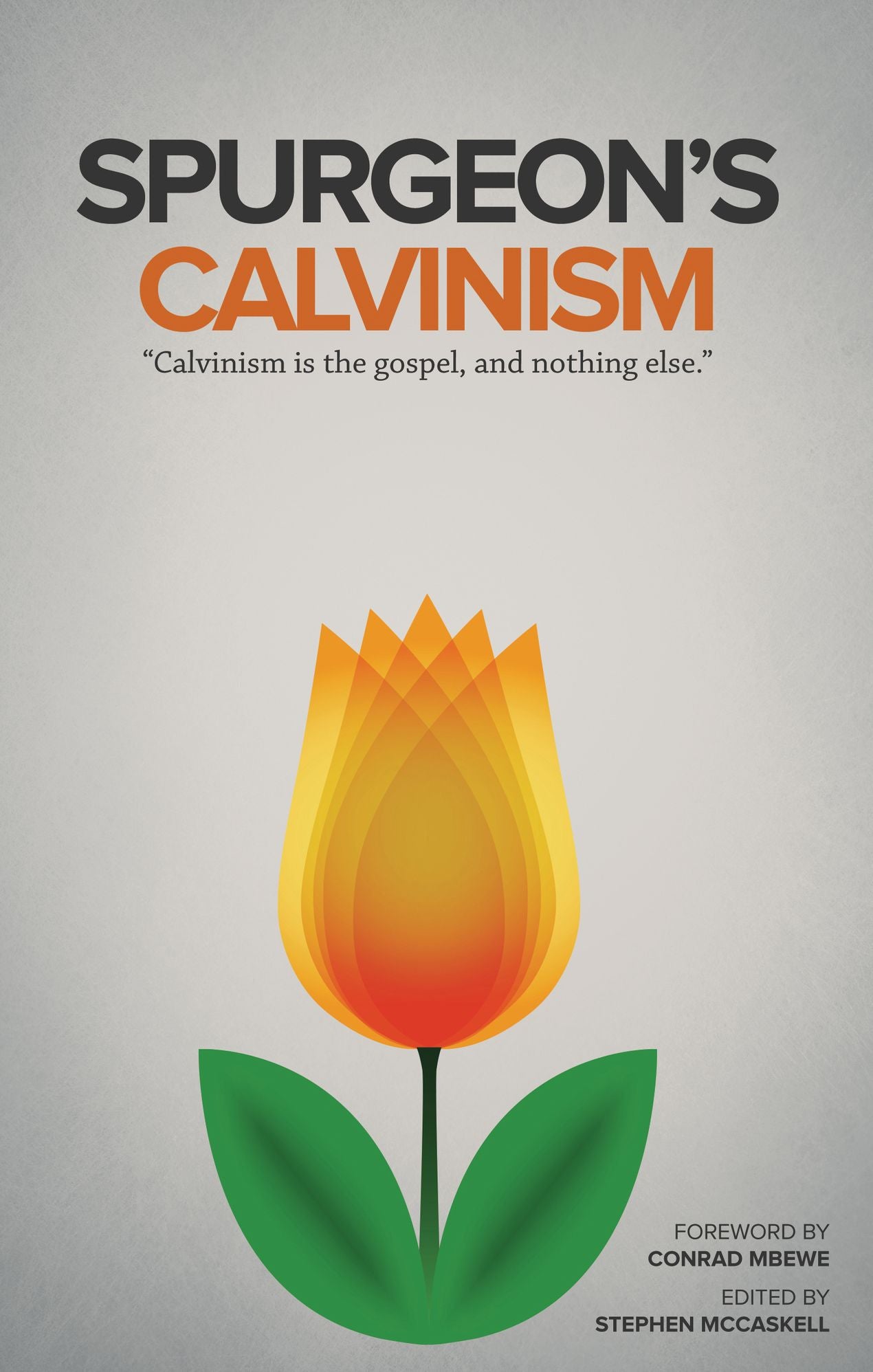 SPURGEON'S CALVINISM