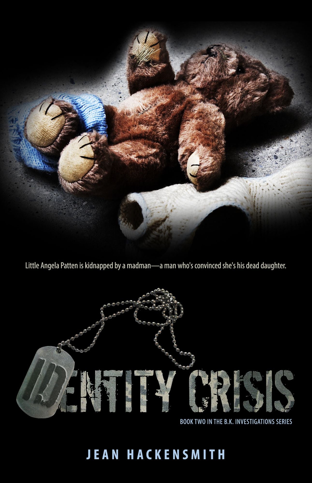 Identity Crisis: Book Two in the Brian Koski Detective Series