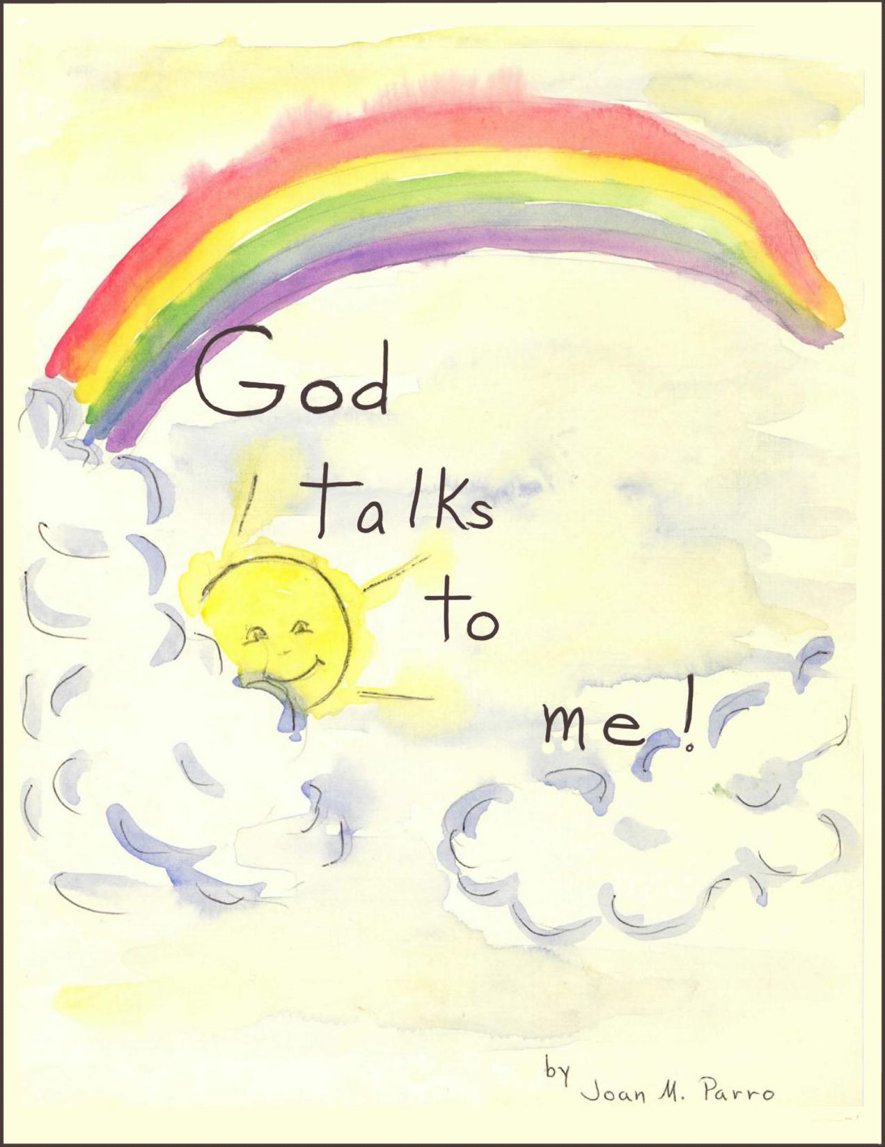God Talks to Me!