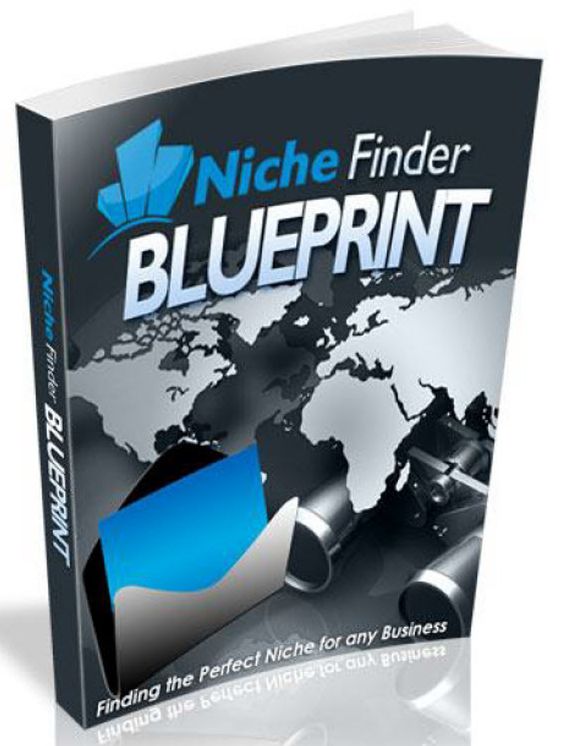 Niche Finding Blueprint: How to Find a Profitable Niche To Monetize Any Product And Create Lifetime of Income Streams