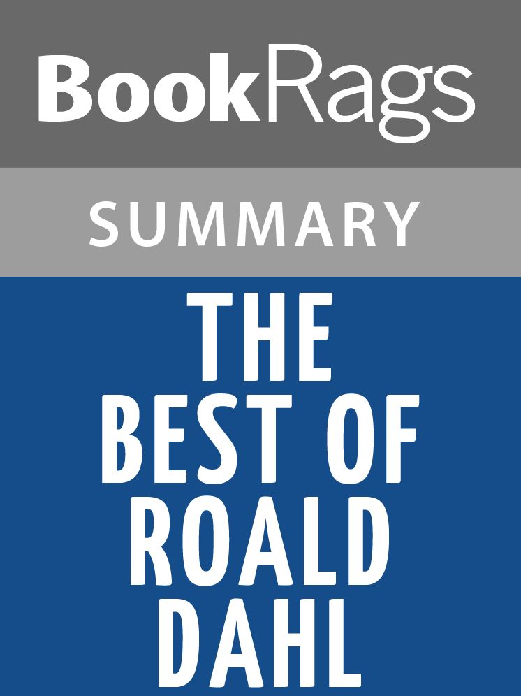 The Best of Roald Dahl by Roald Dahl Summary & Study Guide