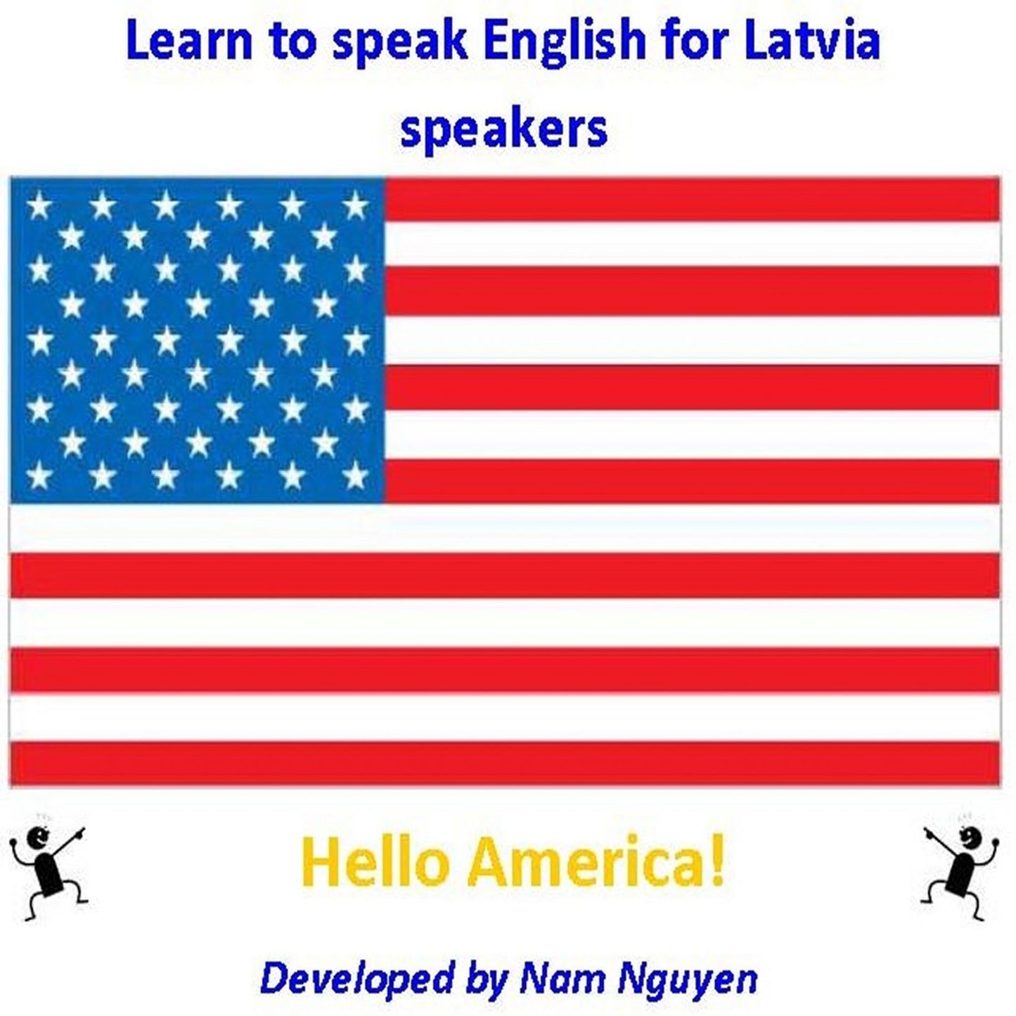 Learn to Speak English for Latvia Speakers