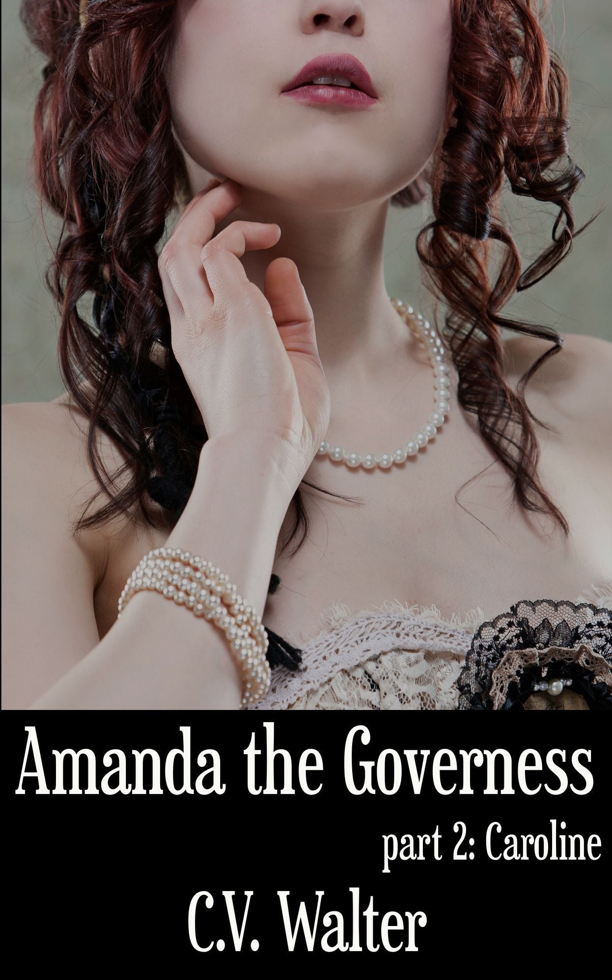 Amanda the Governess: Caroline