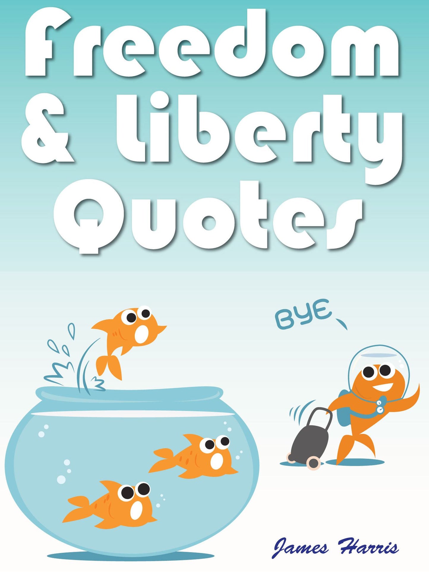 Quotes On Freedom And Liberty : Freedom And Liberty Quotes