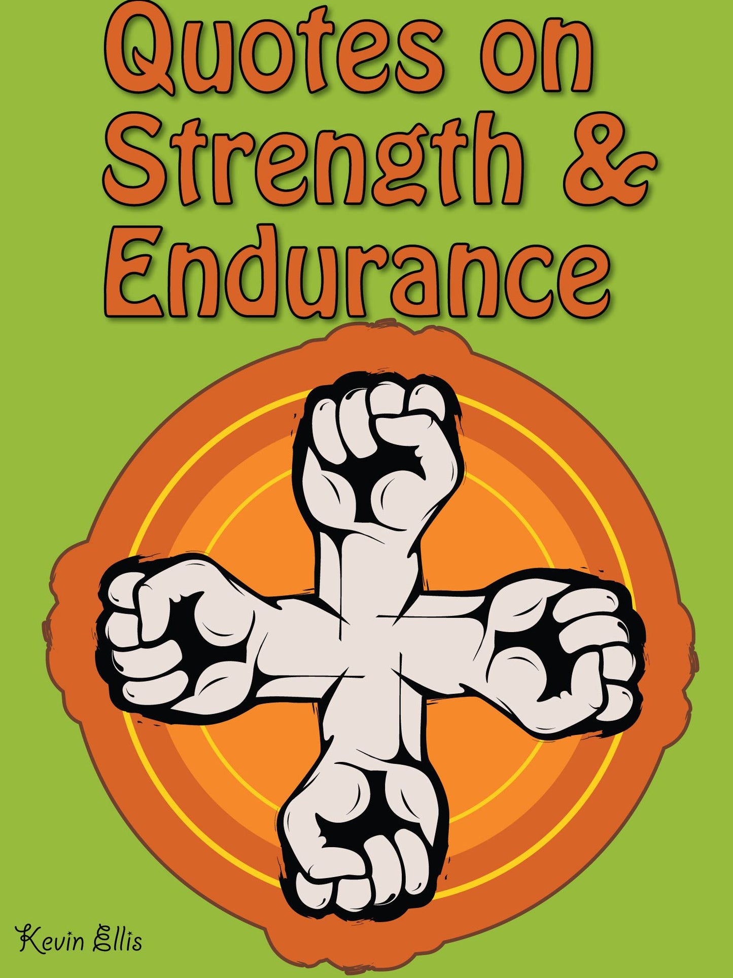 Quotes On Strength And Endurance : Strength And Endurance Quotes