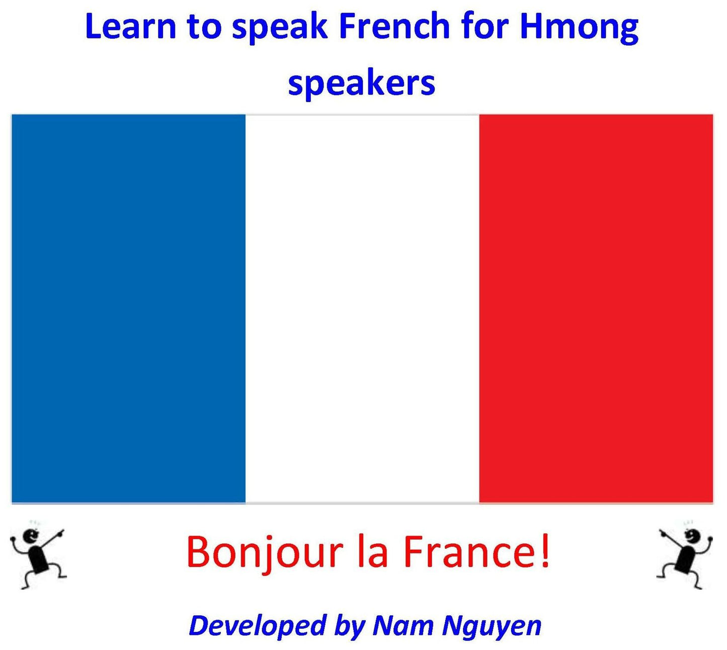 Learn to Speak French for Hmong Speakers