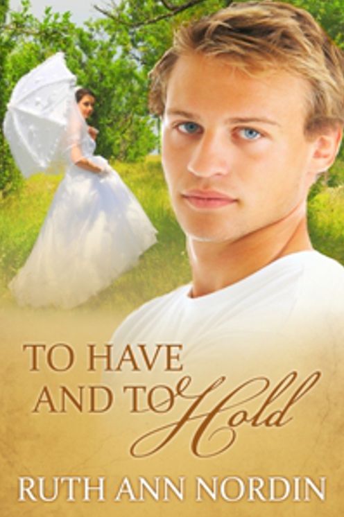 To Have and To Hold