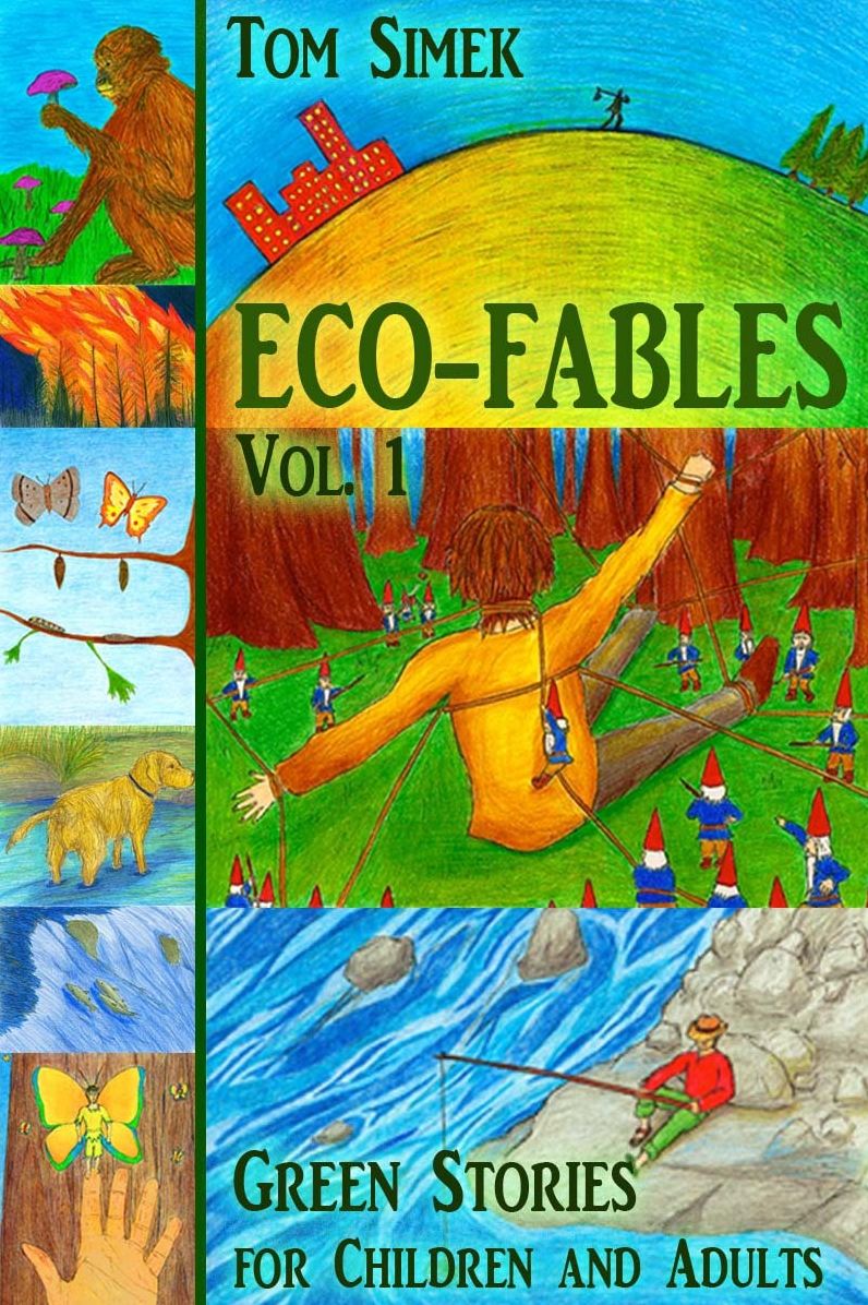 Eco-Fables: Green Stories for Children and Adults (Volume 1)