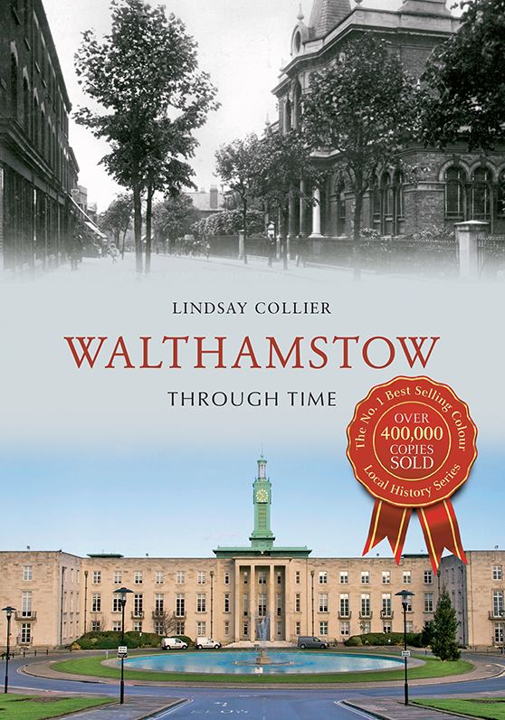 Walthamstow Through Time