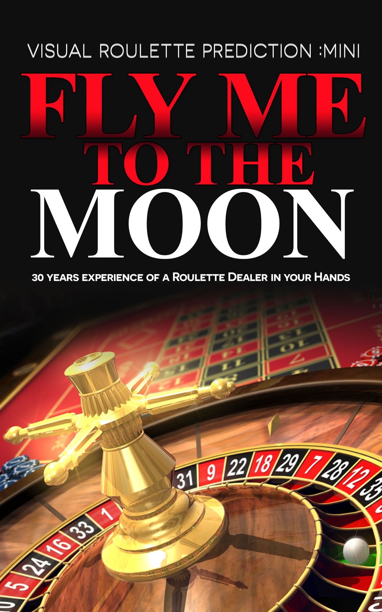 Fly Me to the Moon:Visual Roulette Prediction:MiNi