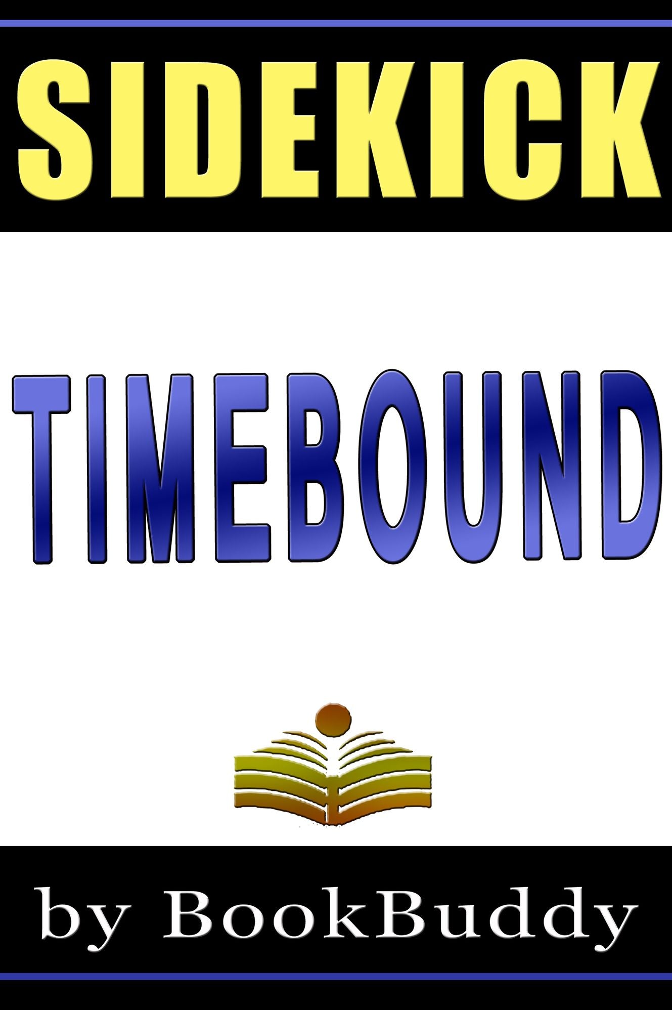 Book Sidekick - Timebound (The Chronos Files) (Unofficial)