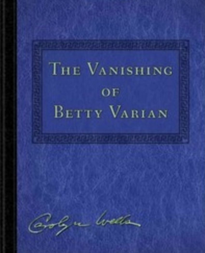 The Vanishing of Betty Varian by Carolyn Wells