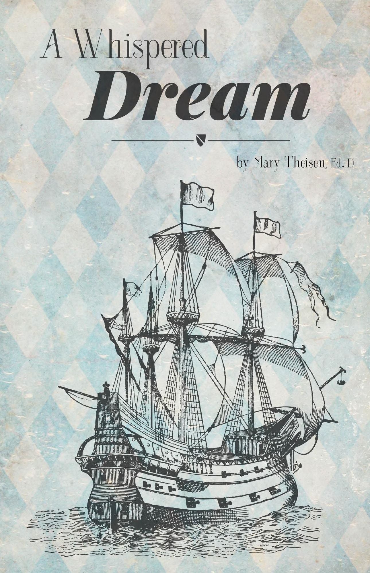 A Whispered Dream