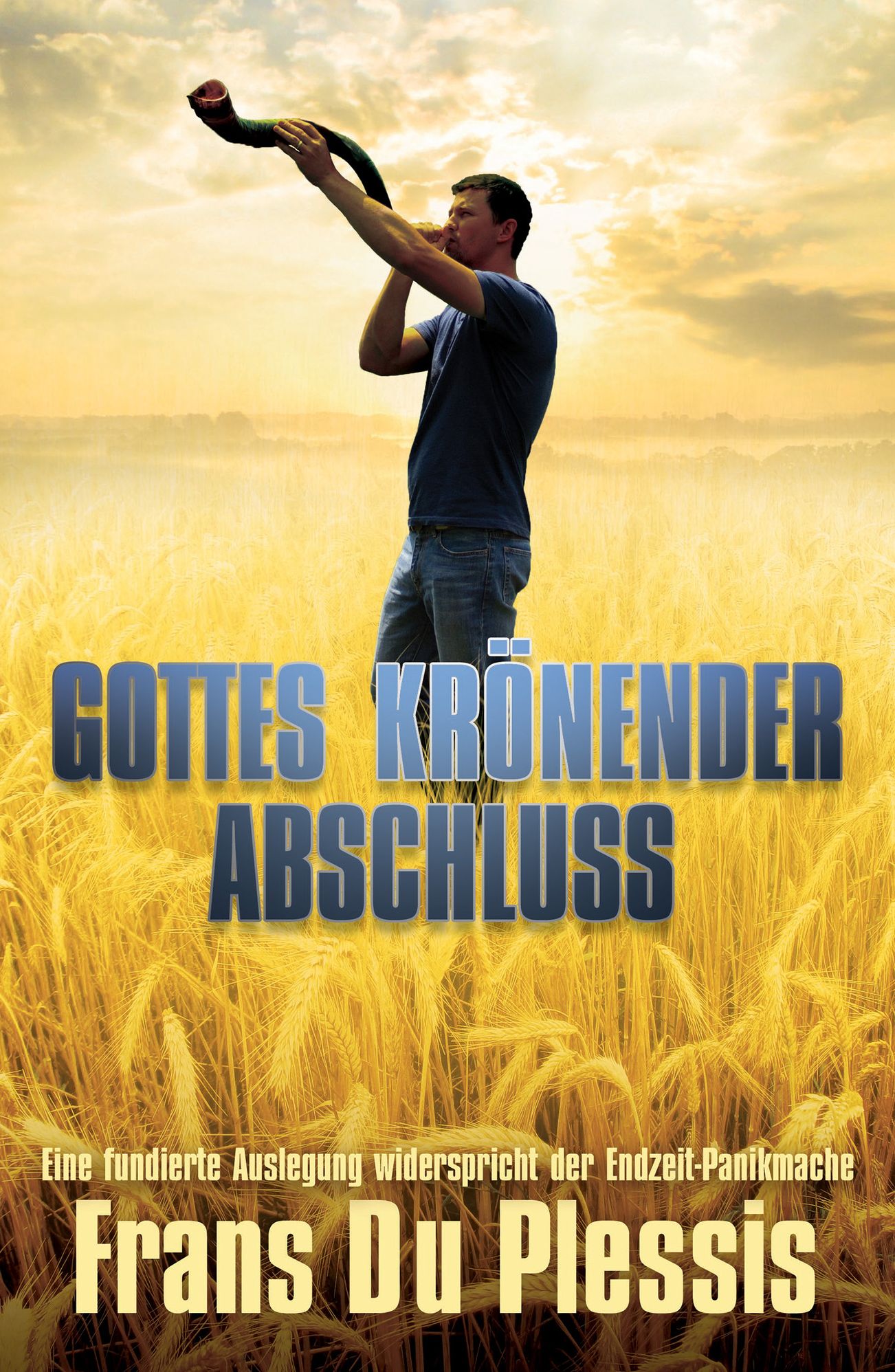 Gottes Kr&ouml;nender Abschluss