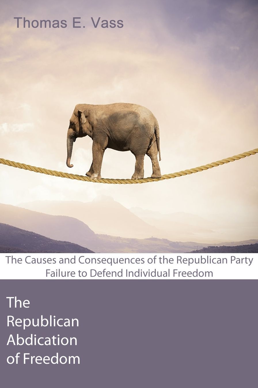 The Republican Abdication of Freedom