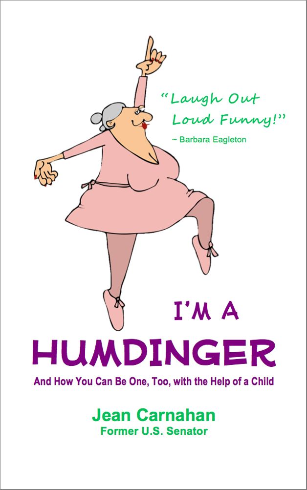 I'M A HUMDINGER: And How You Can Be One, Too, with the Help of a Child