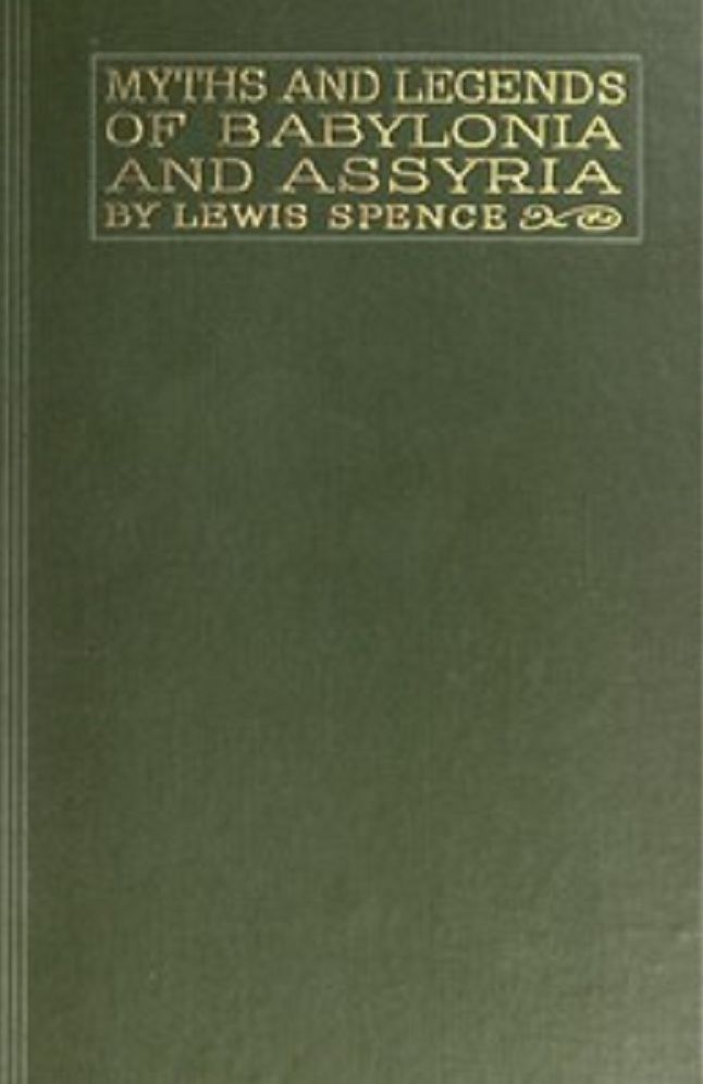 Myths & Legends of Babylonia & Assyria