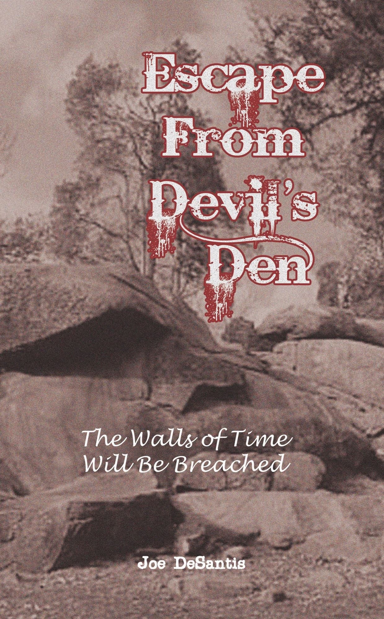 Escape from Devil's Den: The Walls of Time Will Be Breached