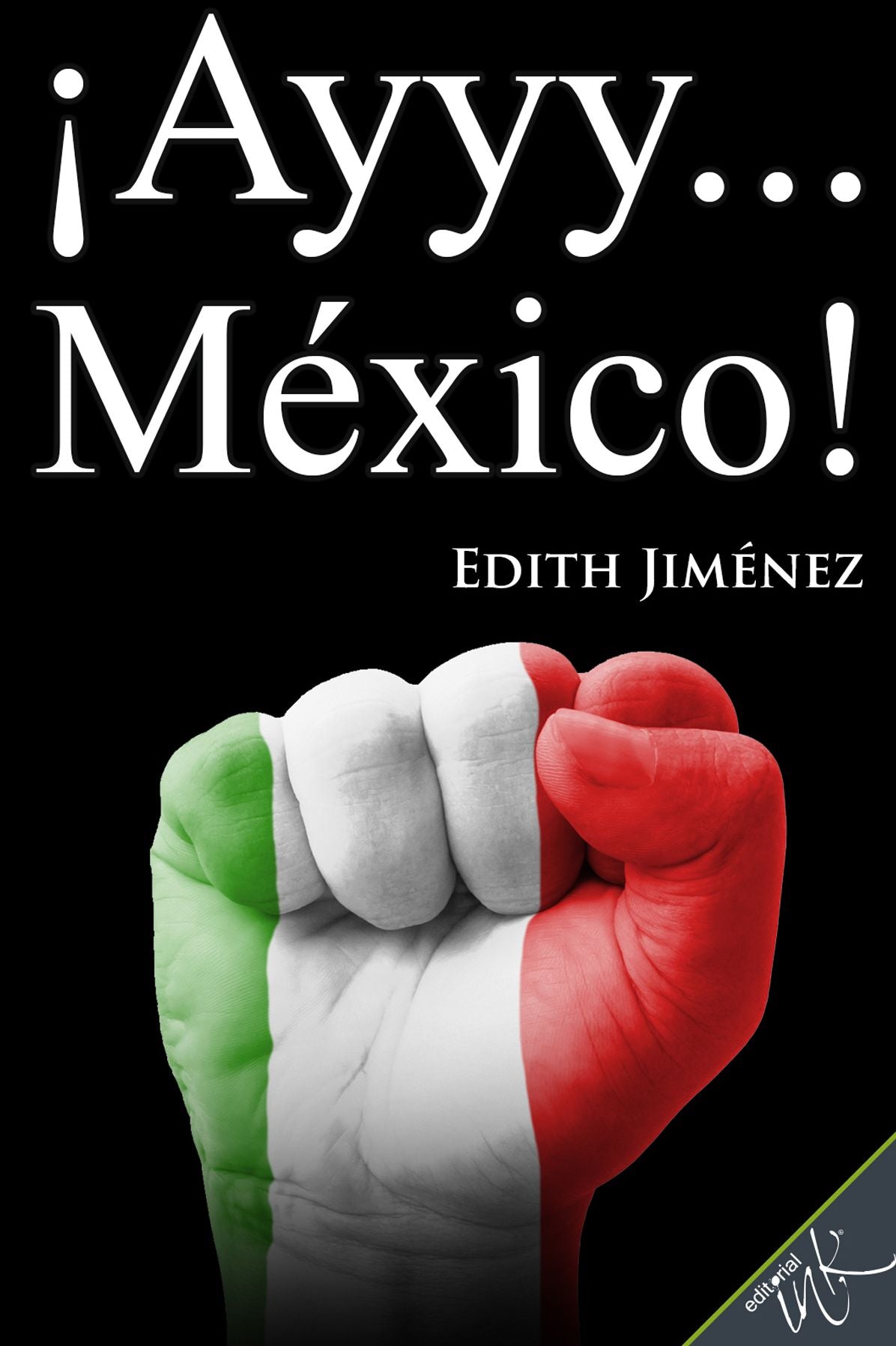 Ayyy Mexico!